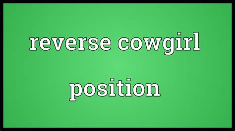 9 Ways to Make Reverse Cowgirl Position Feel As Good As It。